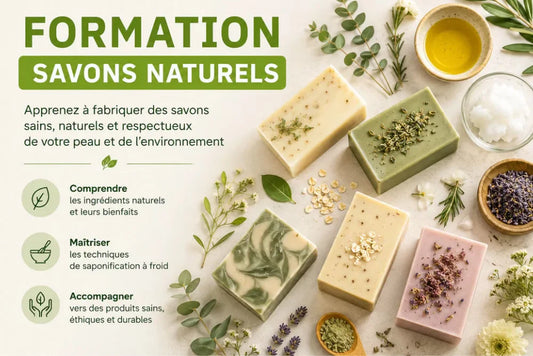 Formation -FABRIQUER SES SAVONS